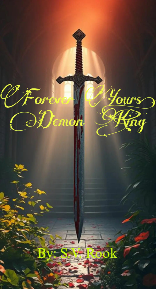 Forever Yours, Demon King